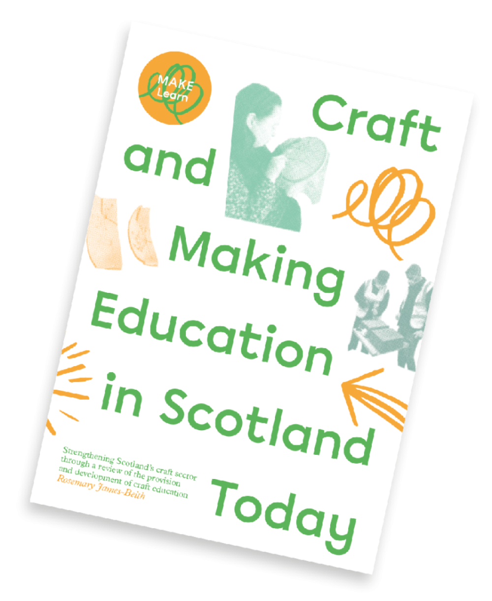 Craft And Making Education In Scotland Today 839X1024